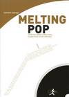 MELTING POP – De Britney Spears à Keiji Haino, la pop music et son contraire